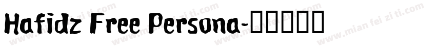 Hafidz Free Persona字体转换
